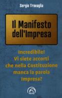 Il manifesto dell'impresa di Sergio Travaglia edito da Mind Edizioni