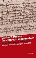 So sie mir pfiff zum Katzenloh. Lieder. Nachdichtungen vol.3 di Gerhard Ruiss, Oswald von Wolkenstein edito da Folio