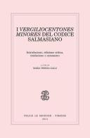 I Vergiliocentones minores del Codice Salmasiano edito da Mondadori Education