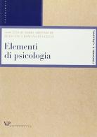Elementi di psicologia di Assunto Quadrio Aristachi, Francesca Romana Puggelli edito da Vita e Pensiero