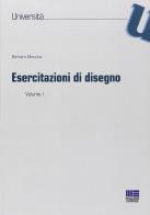 Esercitazioni di disegno di Barbara Messina edito da Maggioli Editore