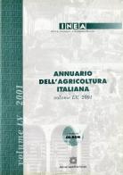 Annuario INEA dell'agricoltura italiana (2001). Con CD-ROM vol.55 edito da Edizioni Scientifiche Italiane