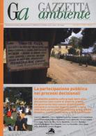 Gazzetta ambiente. Rivista sull'ambiente e il territorio (2017) vol.6 edito da Alpes Italia