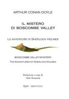 Il mistero di Boscombe Valley. Le avventure di Sherlock Holmes di Arthur Conan Doyle edito da Rupe Mutevole