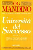 Università del successo vol.1 di Og Mandino edito da Gribaudi