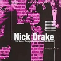 Nick Drake. The sweet suggestions of the pink moon. Ediz. italiana e inglese. Con CD di Luca Ferrari edito da Stampa Alternativa