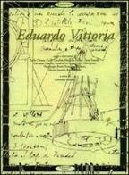 Eduardo Vittoria: tutte le architetture edito da Gangemi Editore