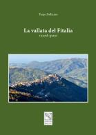 La vallata del Fitalia. Ricordi sparsi di Tanjo Pollicino edito da EDAS