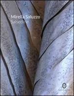 Mirella Saluzzo. Salsedine. Ediz. multilingue edito da Nomos Edizioni
