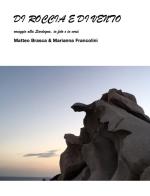 Di roccia e di vento di Marianna Francolini, Matteo Brasca edito da Autopubblicato