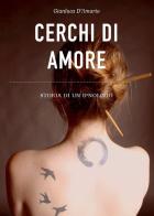 Cerchi di amore. Storia di un ipnologo di Gianluca D'Amario edito da Youcanprint