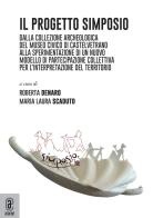 Progetto Simposio. Spazio interdisciplinare museale per obiettivo sociali di inclusione e orientamento edito da Aracne (Genzano di Roma)
