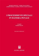 I procedimenti speciali in materia penale edito da Giuffrè