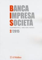 Banca impresa società (2015) vol.2 edito da Il Mulino