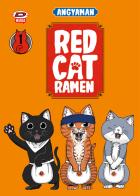 Red cat ramen. Ediz. variant vol.1 di Angyaman edito da Dynit Manga