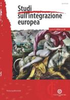 Studi sull'integrazione europea (2016) vol.1 edito da Cacucci