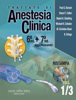 Trattato di anestesia clinica di Paul G. Barash, Bruce F. Cullen edito da Antonio Delfino Editore