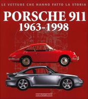 Porsche 911. 1963-1998. Ediz. illustrata di Mauro Borella edito da Nada