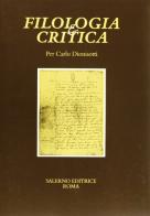 Per Carlo Dionisotti. Fascicolo speciale di «Filologia e Critica» (2000) vol.25 edito da Salerno