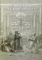 Carteggio Verdi-Somma di Giuseppe Verdi, Antonio Somma edito da Ist. Nazionale Studi Verdiani