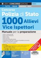 Concorso Polizia di Stato 1000 allievi vice ispettori. Manuale per la preparazione. Con espansioni online e più 90 Videolezioni GRATUITE. Con software online per la edito da Edizioni Giuridiche Simone