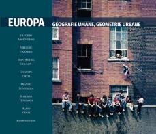 Europa. Geografie umane, geografie urbane. Ediz. illustrata edito da Punto Marte