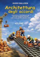 Architettura degli accordi vol. 1 di Guido Ballerin edito da Youcanprint