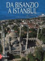 Da Bisanzio a Istanbul edito da Jaca Book