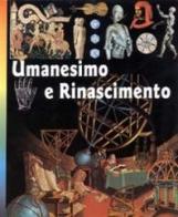 Umanesimo e Rinascimento edito da San Paolo Edizioni