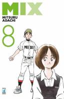 Mix vol.8 di Mitsuru Adachi edito da Star Comics
