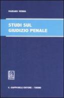 Studi sul giudizio penale di Mariano Menna edito da Giappichelli