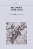 Quaderni di Inschibboleth (2024) vol.22 edito da Inschibboleth