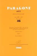 Paragone arte vol.46 di Paul Joannides, Stefano Pierguidi, Marcini Fabianski edito da Servizi Editoriali