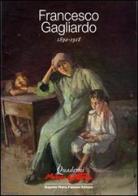 Francesco Gagliardo pittore 1890-1918 di Lisa Sciortino edito da Falcone
