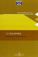 Le diaspore. Una introduzione di Emanuela Trevisan Semi edito da Il Ponte Editrice