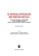 Il sistema integrato dei servizi sociali. Commento alla Legge n. 328 del 2000 e ai provvedimenti attuativi dopo la riforma del Titolo V della Costituzione