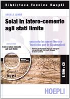 Solai in latero-cemento agli stati limite di Angelo Longo edito da Hoepli