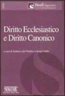 Diritto ecclesiastico e diritto canonico edito da Edizioni Giuridiche Simone