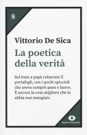 La poetica della verità di Vittorio De Sica edito da Edizioni di Comunità