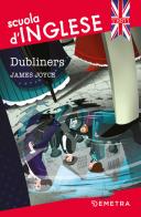 Dubliners di James Joyce edito da Demetra