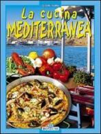 La cucina mediterranea edito da Bonechi
