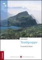 Naturpark texelgruppe edito da Tappeiner