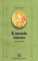 Il mondo interno. Scritti (1920-1958) di Joan Riviere edito da Raffaello Cortina Editore