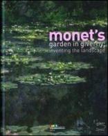 Monet's garden in Giverny: inventing the landscape. Catalogo della mostra (Giverny, 1 maggio-15 agosto 2009) edito da 5 Continents Editions