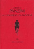 La lanterna di Diogene di Alfredo Panzini edito da Libri Scheiwiller