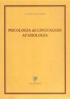 Psicologia del linguaggio. Afasiologia di Eugenio Sanguineti edito da Edizioni ETS
