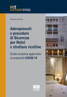 Adempimenti e procedure di sicurezza per hotel e strutture ricettive di Massimo Cartone edito da Maggioli Editore