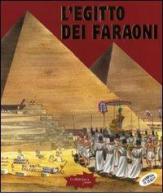 L' Egitto dei faraoni di Domenico Elia edito da La Biblioteca Junior
