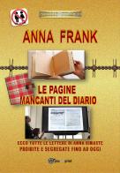 Anna Frank. Le pagine mancanti del diario di Sergio Felleti edito da Youcanprint