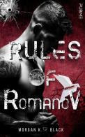 Rules of Romanov di Morgan K. Black edito da PubMe